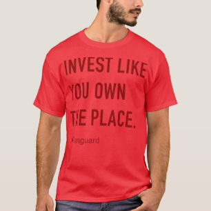 Investera som du äger Ställe, förtrupp 4 T Shirt