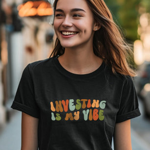 Investeringar i Groovy Retro är min vision, invest T Shirt