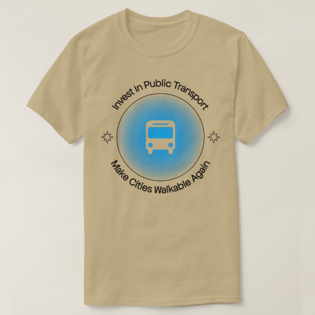 Investeringar i kollektivtrafik gör att städerna g t shirt (Design framsida)