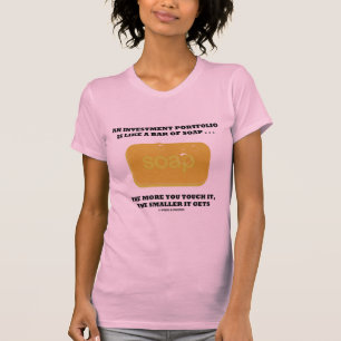 Investeringsportolio som Pub i soap Humor Adage T-shirt