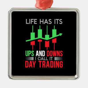 Investor jag kallar det Day Trading Julgransprydnad Metall
