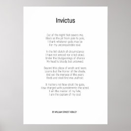 Invictus by William Ernest Henley Poster