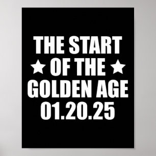 Invigning 2025 President Trump Golden Age Poster