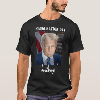 Invigning Dag 2025 Donald Trump President P T Shirt