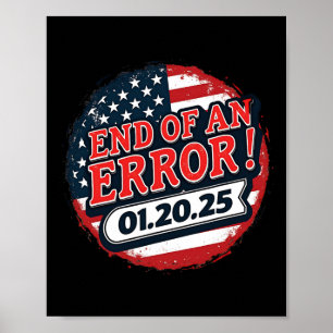 Invigningdag 2025 Slutet på ett fel Anti Trump 0 Poster