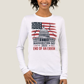 Invigningsdagen 2025 Slutet på ett fel T Shirt