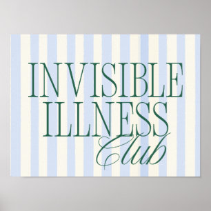 'Invisible Illness Club' Hälsoupplysningaffisch Poster