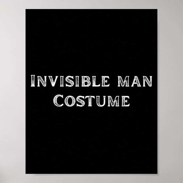 Invisible Man Costume Funny Lazy Halloween Party  Poster (Framsidan)
