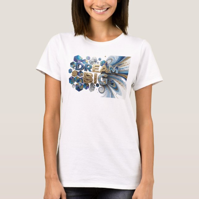 Iögonfallande blå DREAM BIG Statement T-shirt (Framsida)