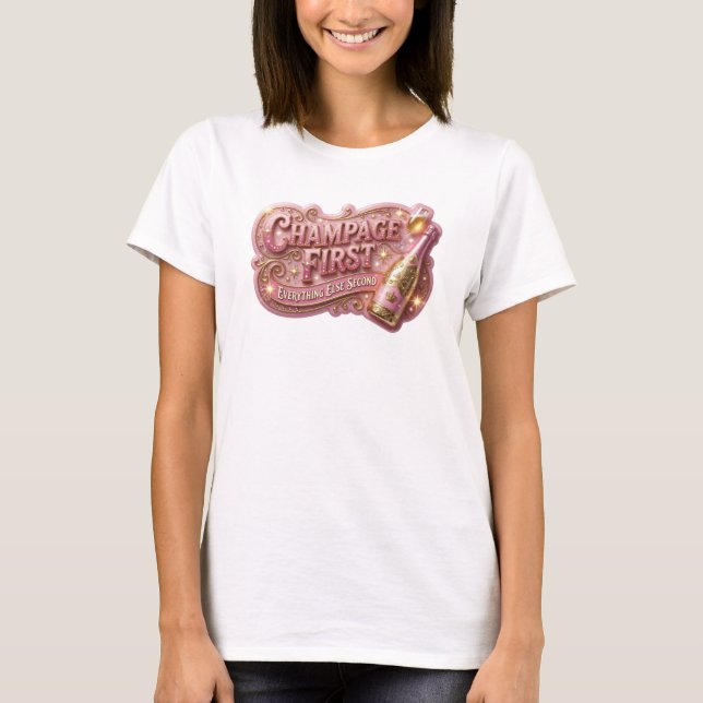 Iögonfallande röd CHAMPAGNE FÖRST T-Shirt (Framsida)