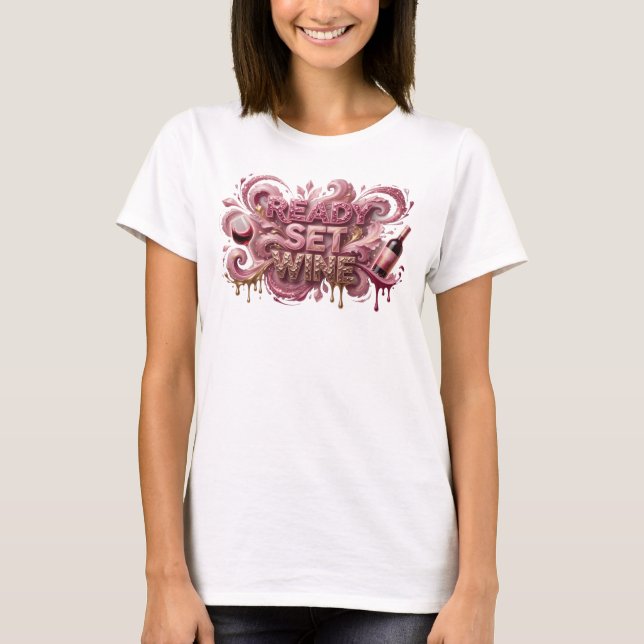 Iögonfallande Rosa REDO FÖR VIN Textdesign T Shirt (Framsida)