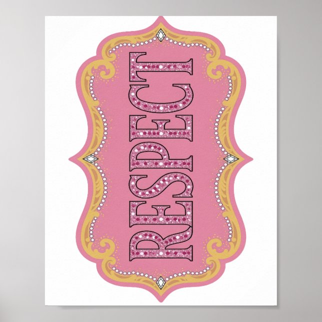 Iögonfallande rosa RESPEKT-citatdesign Poster (Framsidan)