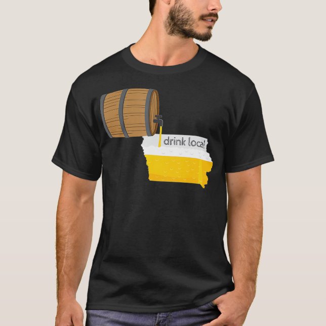 Iowa Drink Local Gift for IA Craft Beer T Shirt (Framsida)