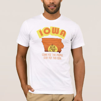 "Iowa. Kom för maj, stag för folket" T- T-shirt