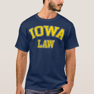 Iowa Law Iowa Pub Student Gift Lawyer College T Shirt