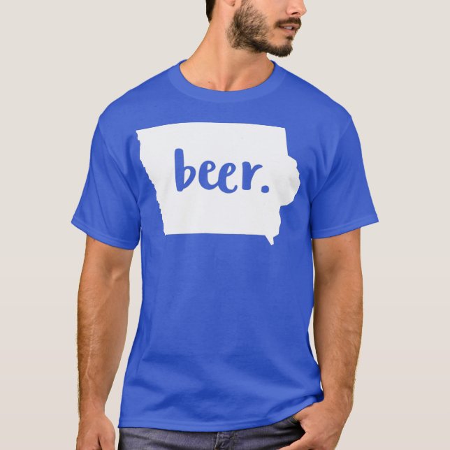 Iowa Local Beer Drinker Shirt Drink IA Craft T Shirt (Framsida)