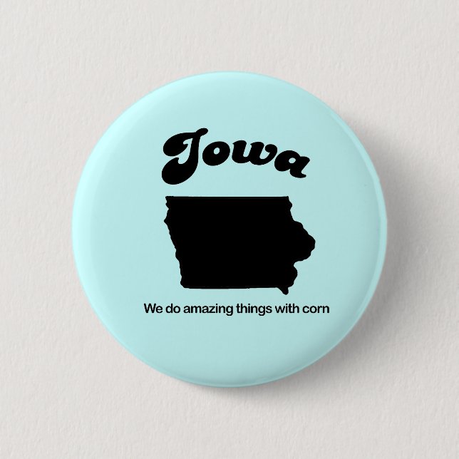 Iowa Motto - Vi gör fantastisk sak Knapp (Framsida)