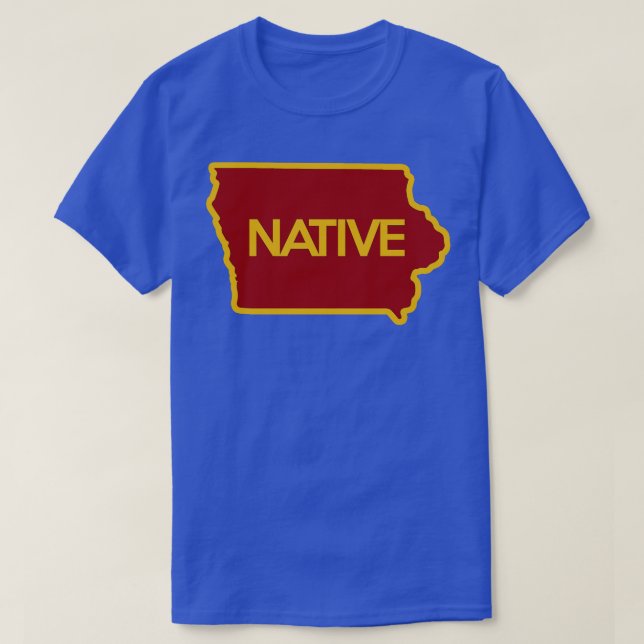 Iowa Native IA TShirt T Shirt (Design framsida)