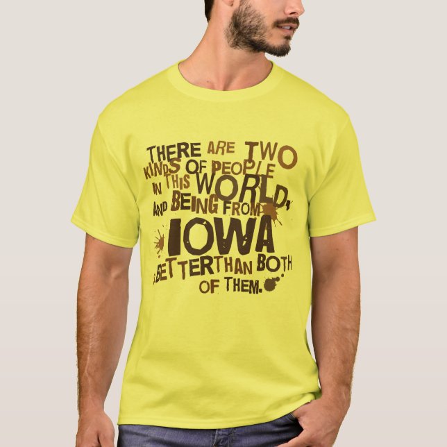 Iowa (rolig) gåva t-shirt (Framsida)