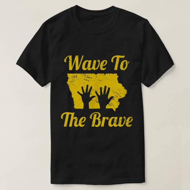 Iowa Wave till Modiga sjukhuset Hand Wave Hero T Shirt (Design framsida)
