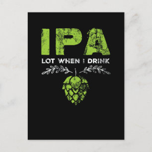 IPA-del när jag dricker bärarstensfärgat Vykort