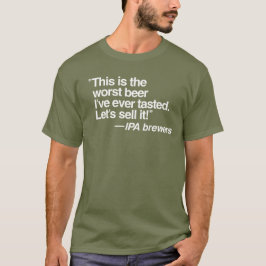 IPA Värst Beer T-Shirt
