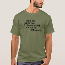 IPA Värst Beer T-Shirt