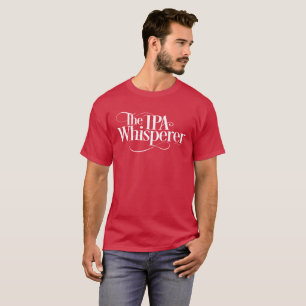 IPA Whisperer Tee Shirt