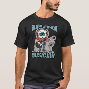 Ipad Musiker T Shirt
