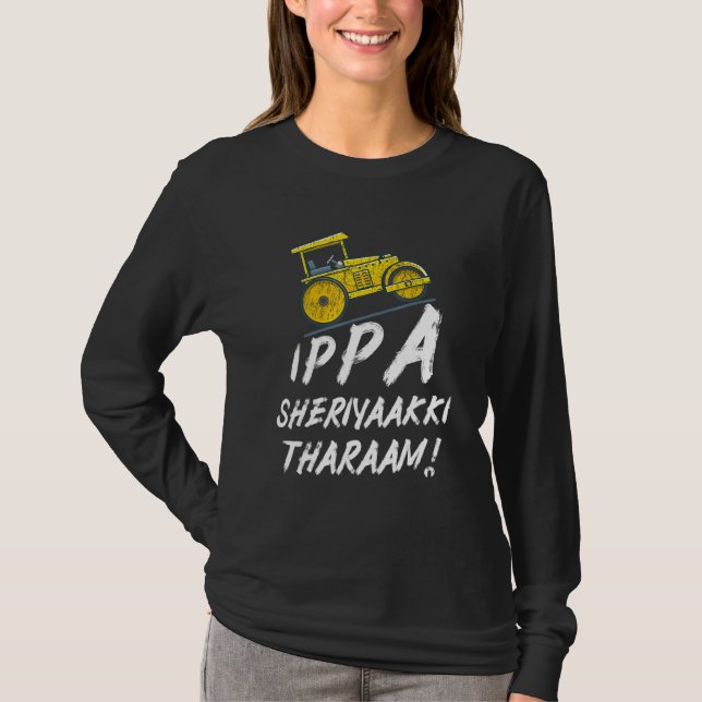 Ippa Sheriyaakki Tharaam Kerala Malayalam Funny T Shirt (Framsida)