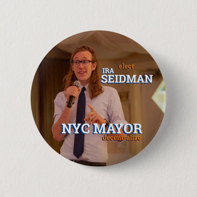Ira Seidman för NYC Mayor 2021 Knapp (Framsida)