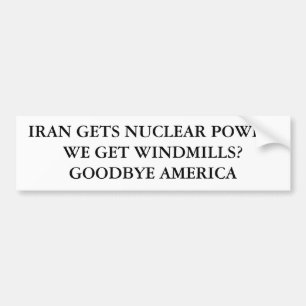 IRAN FÅR KÄRN- POWER.WE FÅR WINDMILLS? GOODBY BILDEKAL