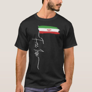 Iran Flagga Free Iran Azadi Jag står med Wom T Shirt