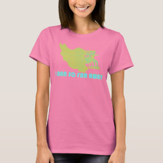 Iran I Ran So Far Away T Shirt