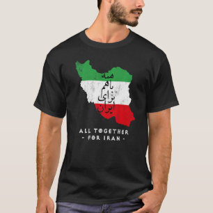 Iran Karta, ALLA TILLSAMMANS FÖR IRAN Farsi callig T Shirt