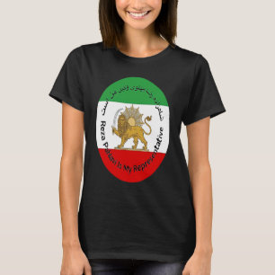 Iran Reza Pahlavi är min representant Woman Life T Shirt