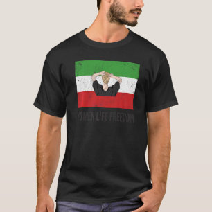 Iransk Flagga No Hijab Women Life Free Support Wom T Shirt