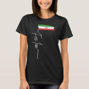 Iranska flaggan Fritt Iran Iran Azadi Jag står med T Shirt