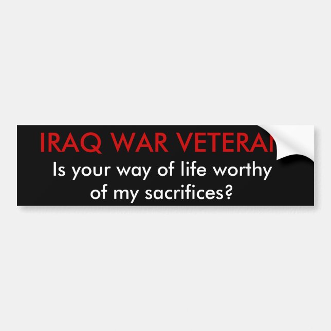 IRAQ-KRIGSVETERAN, Är din livsstil värd... Bildekal (Framsidan)