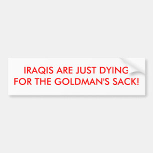 IRAQIS DÖR PRECIS FÖR GOLDMAN'SENS SÄCK! BILDEKAL