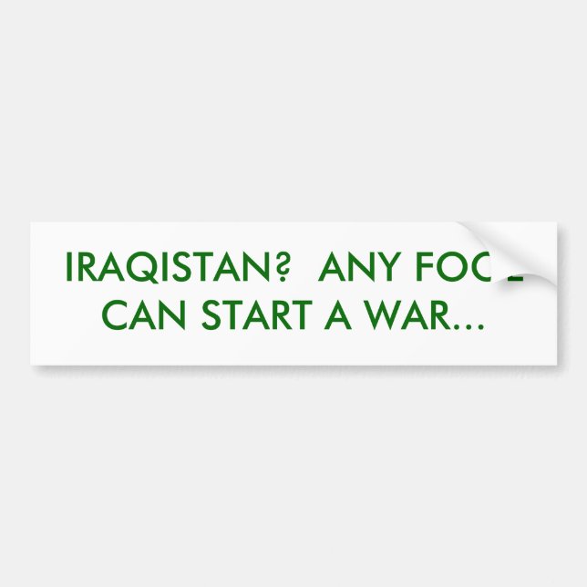 IRAQISTAN?  NÅGON DUMBOM KAN STARTA ETT KRIG… BILDEKAL (Framsidan)