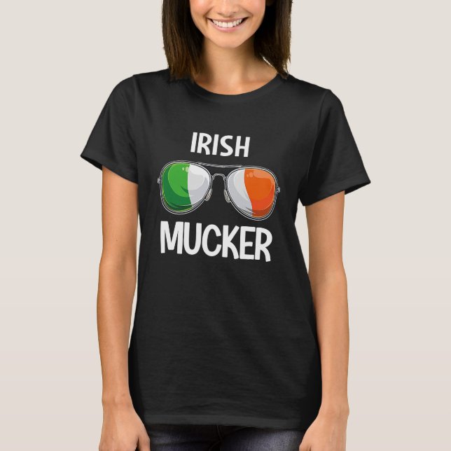 Ireland St Patrick's Day Party Irish Mucker T Shirt (Framsida)