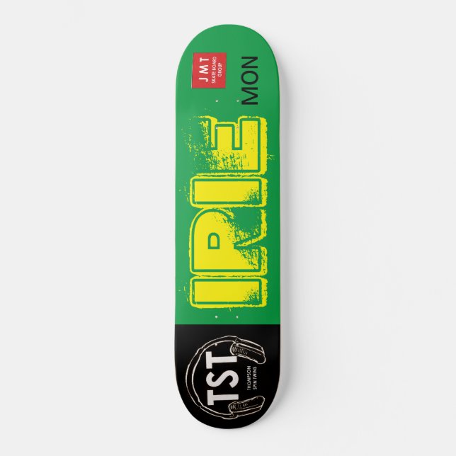 IRIE MON SKATEBOARD  / JMT Skateboards (Framsida)