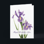 Iris Garden Sister Birthday Kort<br><div class="desc">Två vackra Louisiana öser upp på framsidan av det här födelsedagskortet. De lila klipporna skapar en delikat och öga-fångstdesign för att hedra din syster. Ord "Grattis på födelsedagen, syster" står på framsidan. Insidan innehåller en ljuvlig känsla som du antingen kan behålla eller anpassa. Gör din systers födelsedag speciell med elegantens...</div>