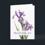 Iris Garden Sister Birthday Kort<br><div class="desc">Två vackra Louisiana öser upp på framsidan av det här födelsedagskortet. De lila klipporna skapar en delikat och öga-fångstdesign för att hedra din syster. Ord "Grattis på födelsedagen, syster" står på framsidan. Insidan innehåller en ljuvlig känsla som du antingen kan behålla eller anpassa. Gör din systers födelsedag speciell med elegantens...</div>