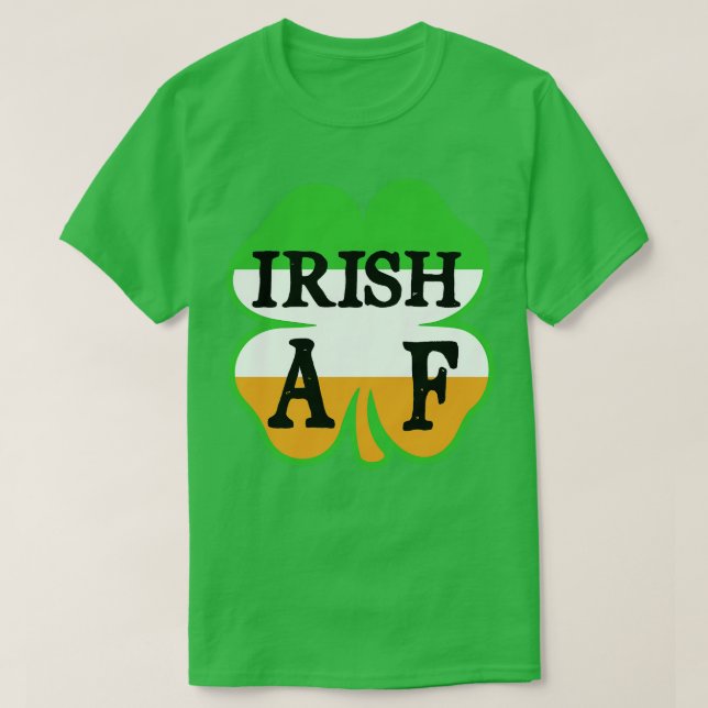 Irish AF shamrock design T Shirt (Design framsida)