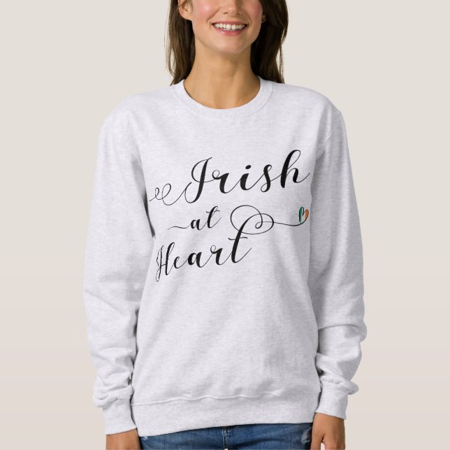 Irish At Heart Sweatshirt, Irland T-shirt (Framsida)