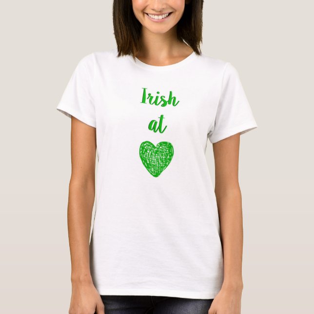 Irish at Heart Tee Shirt (Framsida)