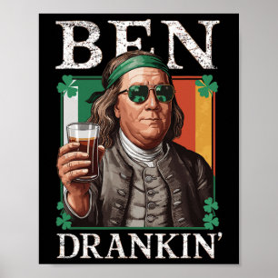Irish Ben Drankin Beer - St Pattys Manar and Women Poster