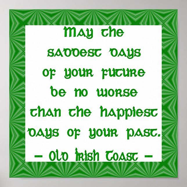 Irish Blating May the Saddest Days Future Poster (Framsidan)